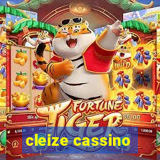 cleize cassino